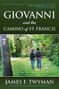 Giovanni and the Camino of st. Francis (en Inglés)