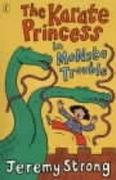 the karate princess in monsta trouble (en Inglés)