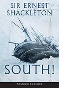 South! (Annotated) (en Inglés)