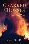 Charred Horses (en Inglés)