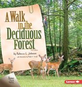 A Walk in the Deciduous Forest, 2nd Edition (en Inglés)