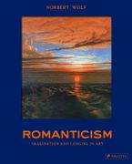 Romanticism: The Beautiful and the Sublime in Art (en Inglés)