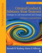 criminal conduct and stubstance abuse treatment,strategies for self-improvement and change: the participant´s workbook