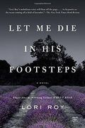 Let me die in his Footsteps (en Inglés)