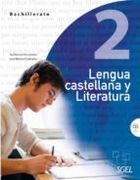 Lengua castellana y Literatura 2º Bachillerato