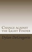 Change against the Light Finder (en Inglés)