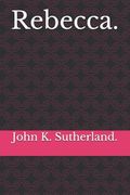 Rebecca. (en Inglés)