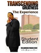 Transcending Greatness - The Experience: Student Workbook (en Inglés)