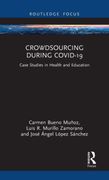 Crowdsourcing During Covid-19: Case Studies in Health and Education (en Inglés)