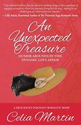 An Unexpected Treasure: Humor Abounds in This Dynamic Love Affair (en Inglés)