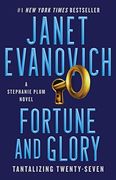 Fortune and Glory: Tantalizing Twenty-Seven: 27 (Stephanie Plum) (en Inglés)