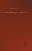 The Varieties of Religious Experience 