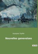 Nouvelles genevoises (en Francés)