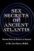 sex secrets of ancient atlantis (en Inglés)