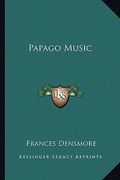 papago music (en Inglés)