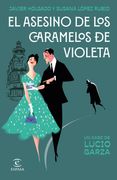 El Asesino de los Caramelos de Violeta