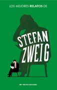LOS MEJORES RELATOS DE STEFAN ZWEIG (en Castellano)