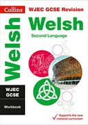 Wjec Gcse Welsh Second Language Workbook (Collins Gcse Revision) (en Inglés)