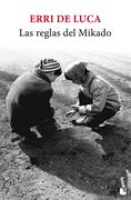 Las Reglas del Mikado de Erri de Luca(Booket) (in Spanish)