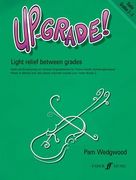 Up-Grade! Violin, Grades 2-3: Light Relief Between Grades (en Inglés)