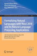 Formalizing Natural Languages with Nooj 2018 and Its Natural Language Processing Applications: 12th International Conference, Nooj 2018, Palermo, Ital (en Inglés)
