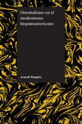 orientalismo en el modernismo hispanoamericano