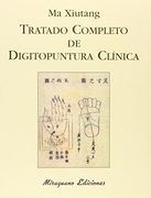 Tratado Completo de Digitopuntura Clínica