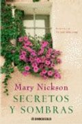 secretos y sombras/ secrets and shadows