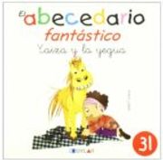 YAIZA Y LA YEGUA - CUENTO 31                                                                                     (El Abecedario Fantástico)