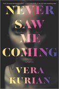 Never saw me Coming (en Inglés)