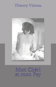 Mon Chéri et mon Psy (en Francés)
