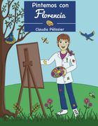 Pintemos con Florencia (in Spanish)