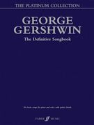 George Gershwin Platinum Collection: The Definitive Songbook (en Inglés)