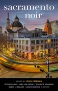 Sacramento Noir (en Inglés)
