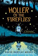 Holler of the Fireflies (en Inglés)