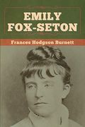 Emily Fox-Seton (en Inglés)