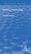 Revival: Mnemic Psychology (1923) (Routledge Revivals) (en Inglés)