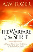the warfare of the spirit: religious ritual versus the presence of the indwelling christ (en Inglés)