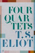 Four Quartets: T. S. Eliot (en Inglés)