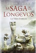 La Saga de los Longevos: La Vieja Familia