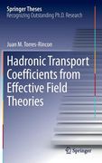 Hadronic Transport Coefficients from Effective Field Theories