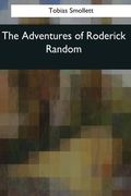 The Adventures of Roderick Random (en Inglés)