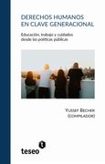 Derechos humanos en clave generacional (in Spanish)