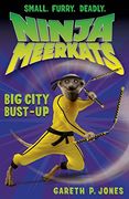 ninja meerkats (#6): big city bust-up (en Inglés)