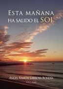 Esta Mañana ha Salido el sol (in Spanish)