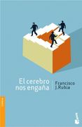 El Cerebro nos Engaña 