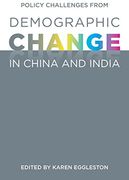 Policy Challenges From Demographic Change in China and India (en Inglés)