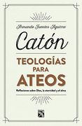 Teologías Para Ateos (in Spanish)