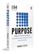 Purpose: Digital Transformation of Individuals, Organizations and Societies (en Inglés)