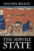The Servile State (en Inglés)